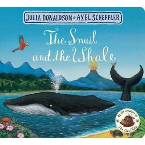 The Snail And The Whale - Picture Books