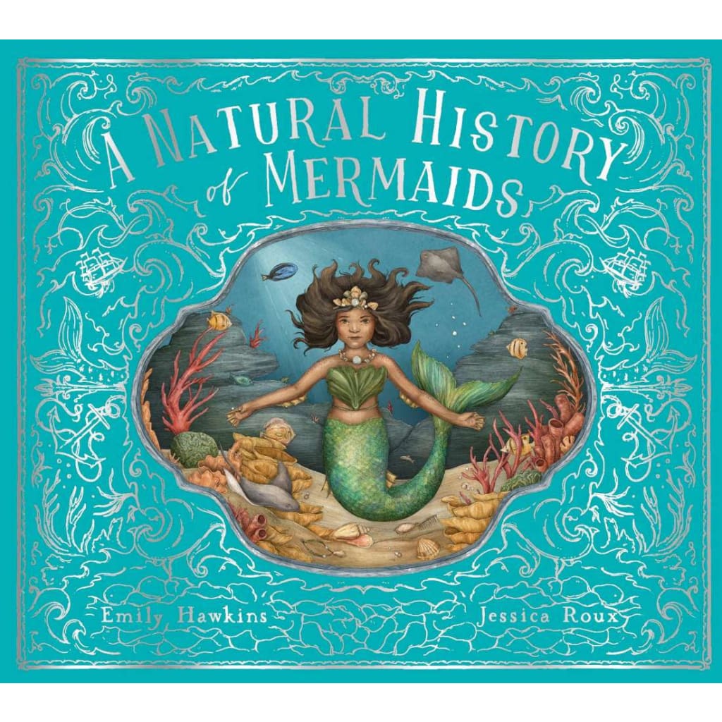 A Natural History of Mermaids - All Books