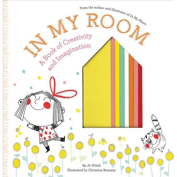 In My Room: A Book Of Creativity And Imagination - All Books
