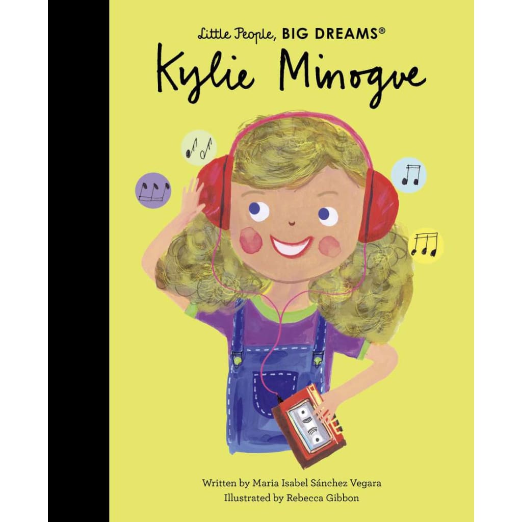 Little People Big Dreams: Kylie Minogue - All Books