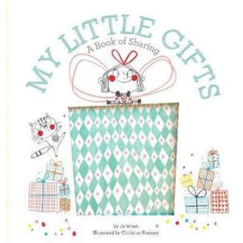 My Little Gifts: A Book Of Sharing - All Books