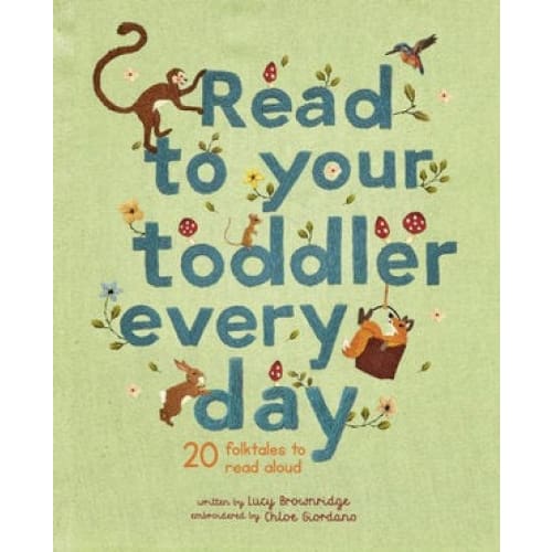 Read To Your Toddler Every Day - Read&gt;General