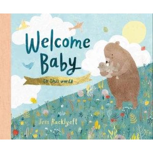 Welcome Baby To This World! - Books